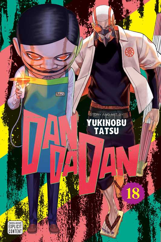 Dandadan, Vol. 18 by Yukinobu Tatsu: Paperback; 202 pages / English