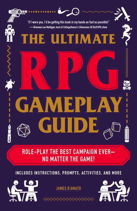 Ultimate RPG Gameplay Guide by James D’Amato: Paperback; 256 pages / English