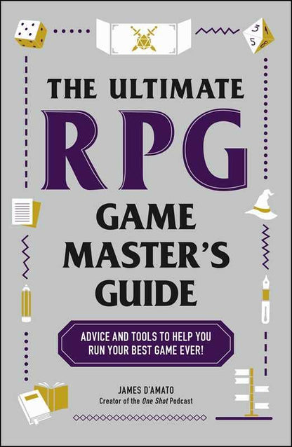 Ultimate RPG Game Master's Guide by James D’Amato: Paperback; 256 pages / English